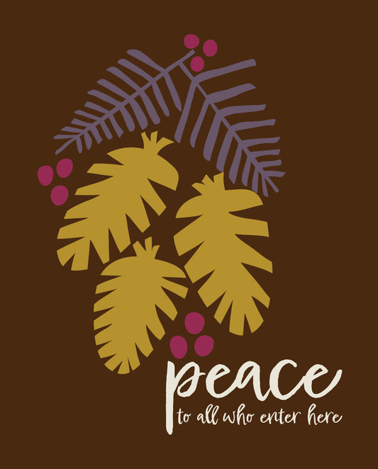 Hand-Drawn 8x10 Mid-Century Modern Art Print — Peace to All Who Enter Here